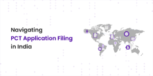 Navigating PCT Application Filing in India